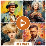 "My Way" - Top Quality Paintings