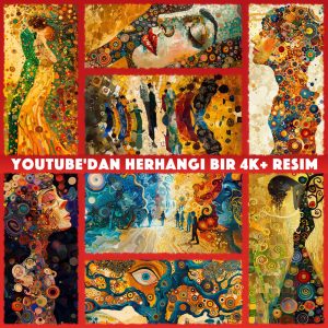 (1 adet) Adınıza 5 yıllık telif hakkı ile Youtube'dan herhangi bir 4K+ resim